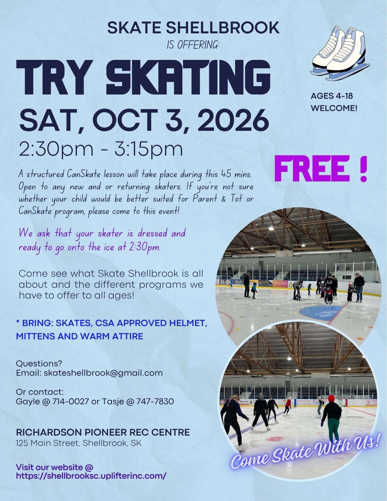 2026 Try Skating Mark your calenders! Come join us on Oct 3 for our FREE Try Skating event 2:30-3:15pm